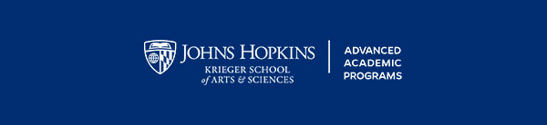 ohns Hopkins University - Krieger School of Arts and Sciences - Advanced Academic Programs